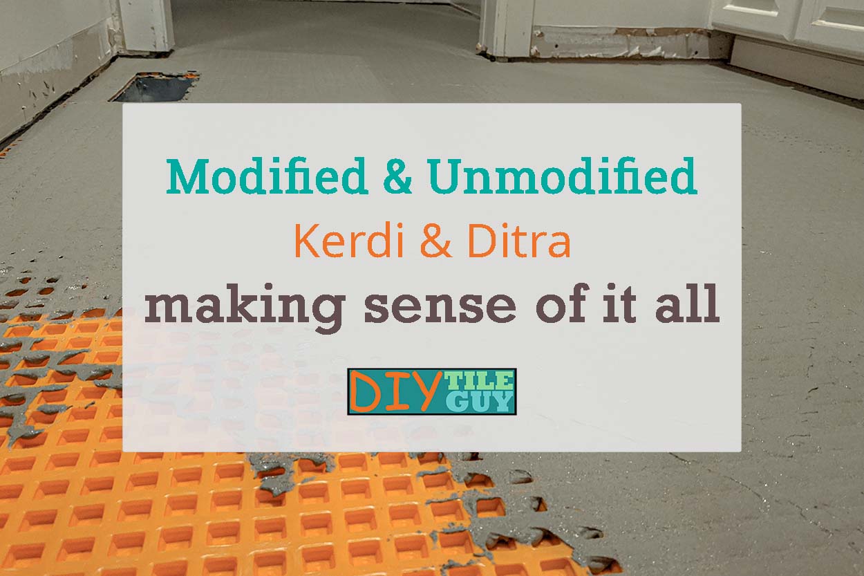 modified-vs-unmodified-thinset-no-fail-guide-to-schluter-diytileguy