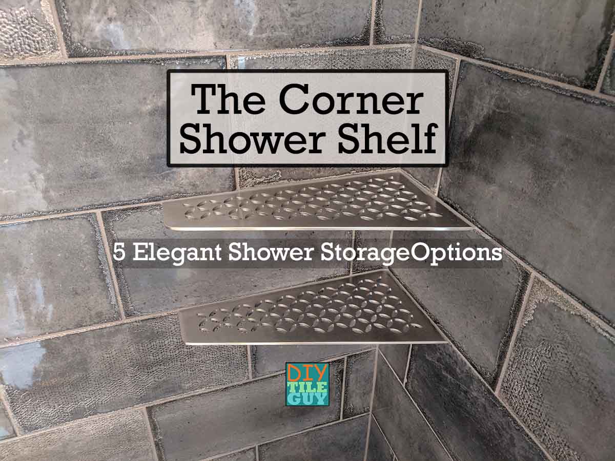 Quick Tip: How to Install a Shower Shelf Over Glass or Ceramic