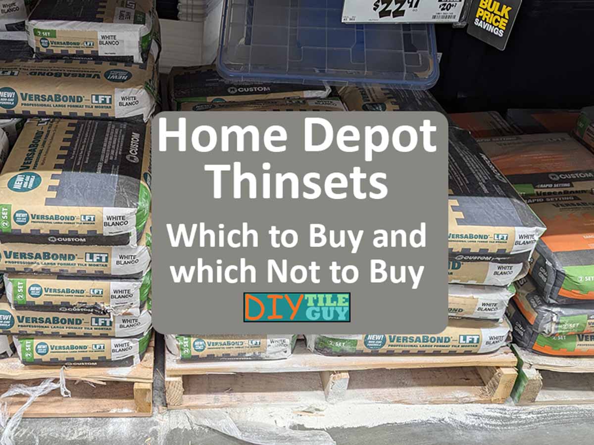 An examination of Home Depot thinset mortar that is in stock and what they are used for