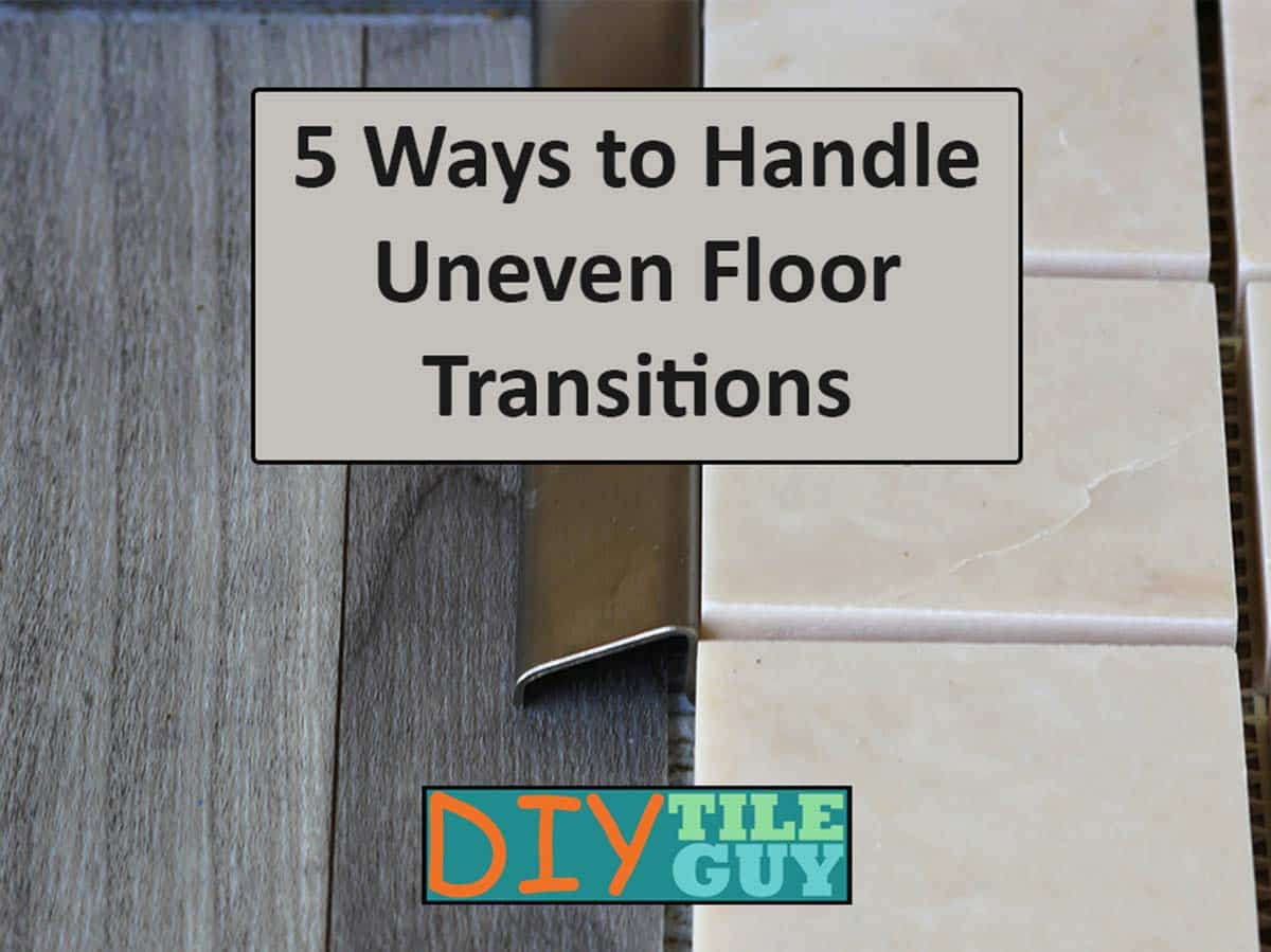 5 ways to handle uneven floor transitions featured image